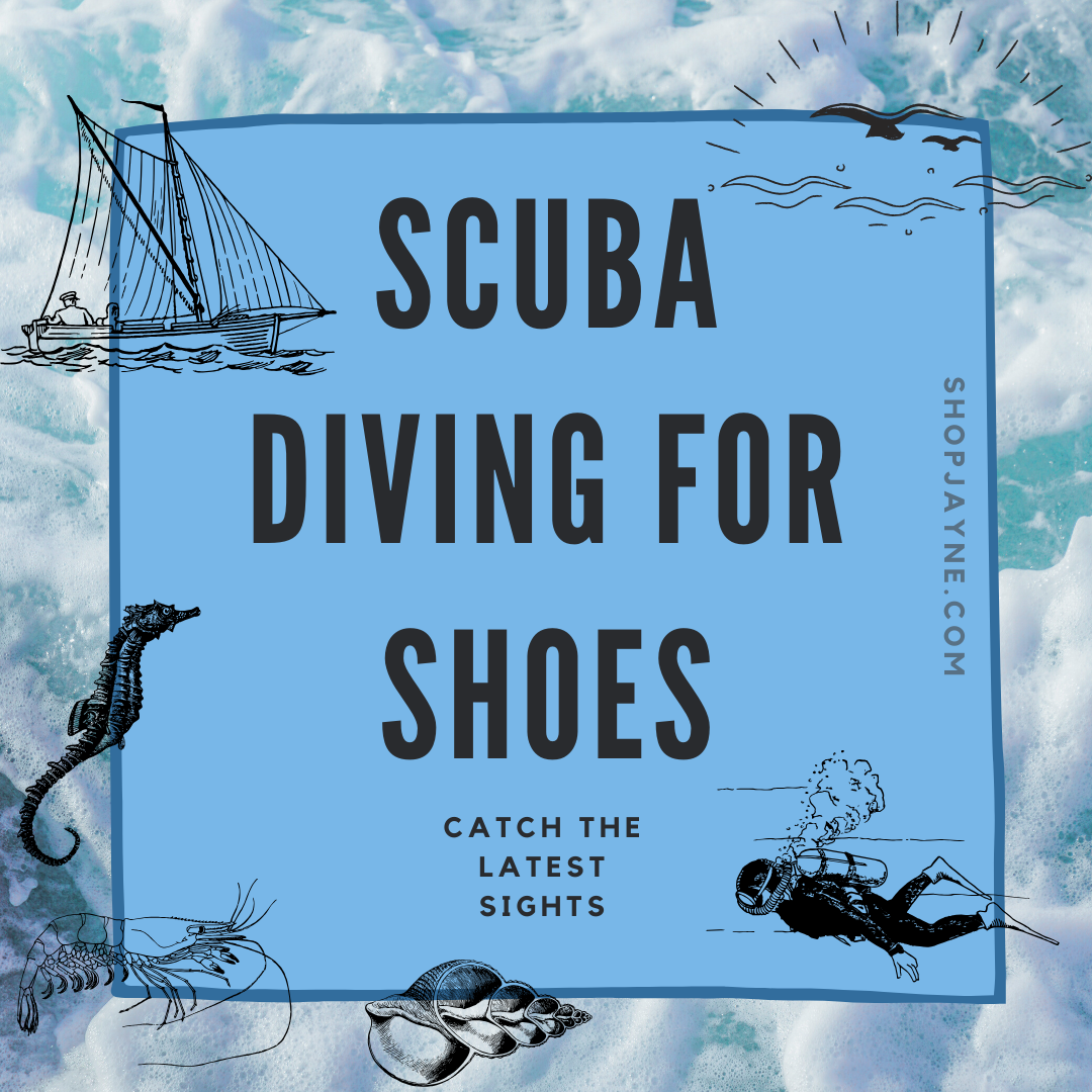 Scuba Diving For Shoes: Catch The Latest Sights! π£