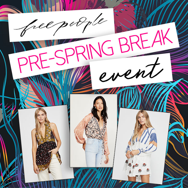 Free People Spring Break Essentials